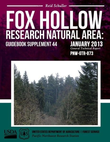 Cover for United States Department of Agriculture · Fox Hollow Research Natural Area: Guidebook Supplement 44 (Pocketbok) (2015)
