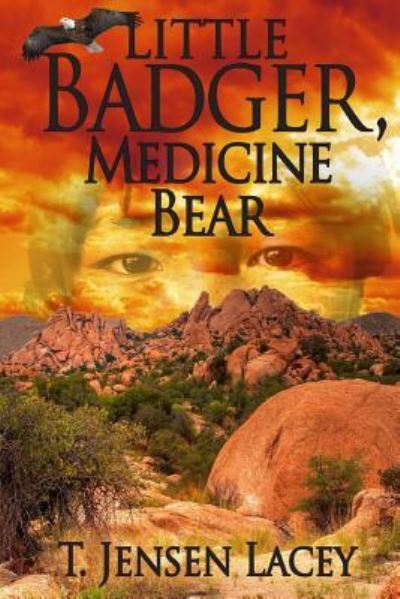 Cover for T Jensen Lacey · Little Badger, Medicine Bear (Paperback Bog) (2015)