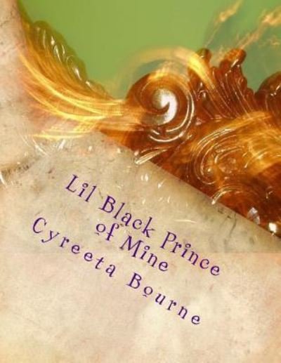 Cover for Cyreeta Bourne · Lil Black Prince of Mine (Paperback Book) (2015)