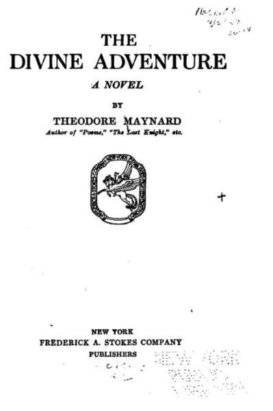 Cover for Theodore Maynard · The Divine Adventure, A Novel (Paperback Book) (2016)