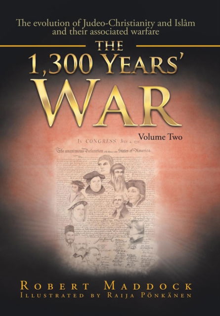 Cover for Robert Maddock · The 1300 Year's War (Hardcover Book) (2016)