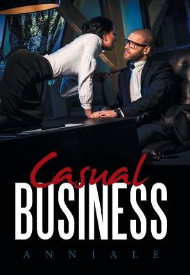 Cover for Anniale · Casual Business (Hardcover Book) (2017)