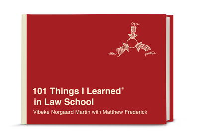 Cover for Vibeke Norgaard Martin · 101 Things I Learned in Law School - 101 Things I Learned (Gebundenes Buch) (2019)