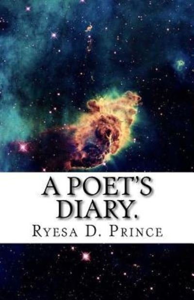 Cover for Ryesa D Prince · A Poet's Diary Human Perspectives Edition II (Paperback Bog) (2016)