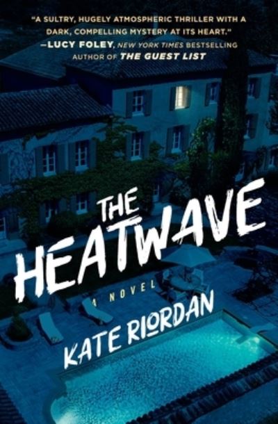 Cover for Kate Riordan · The Heatwave (Paperback Book) (2021)