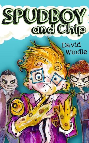 David Windle · Spudboy and Chip (Paperback Book) (2017)