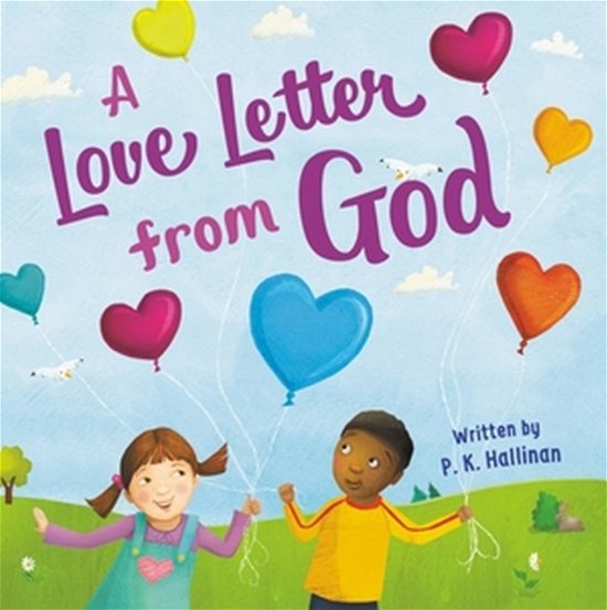 Cover for P.K. Hallinan · A Love Letter From God (Board book) (2023)