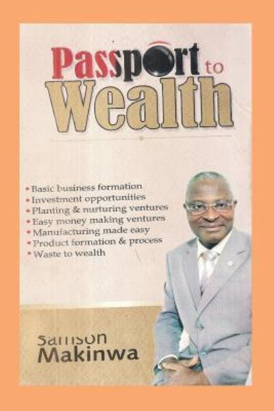 Cover for Samson Makinwa · Passport to Wealth (Paperback Book) (2017)