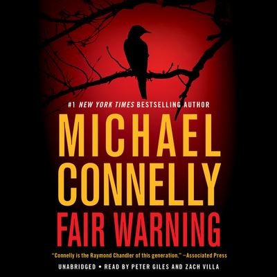 Fair Warning - Michael Connelly - Musikk - Little Brown and Company - 9781549132025 - 26. mai 2020