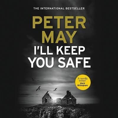 Cover for Peter May · I'll Keep You Safe Lib/E (CD) (2018)