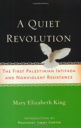 Cover for Jimmy Carter · A Quiet Revolution: The First Palestinian Intifada and Nonviolent Resistance (Paperback Bog) (2007)