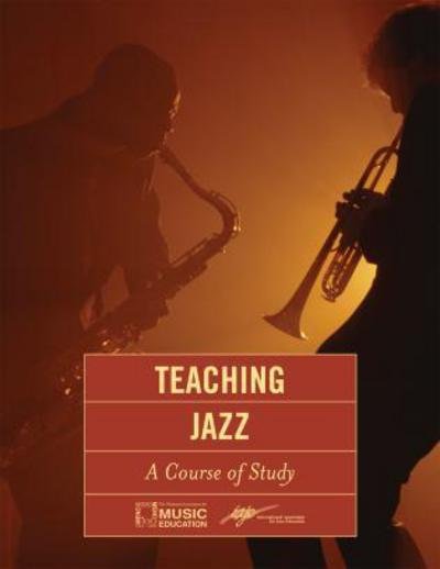 Cover for MENC: The National Association for Music Education · Teaching Jazz: A Course of Study (Taschenbuch) (1996)