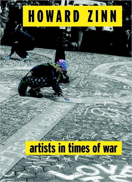 Cover for Howard Zinn · Artists In Times Of War: And Other Essays (Pocketbok) (2003)