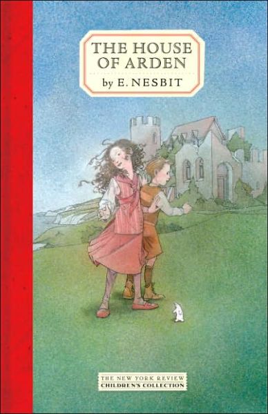 Cover for E. Nesbit · The House Of Arden (Paperback Book) [Main edition] (2006)