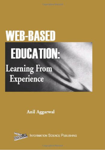 Cover for Anil Aggarwal · Web-based Education: Learning from Experience (Hardcover Book) (2002)