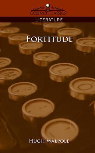 Cover for Hugh Walpole · Fortitude (Cosimo Classics Literature) (Paperback Book) (2005)