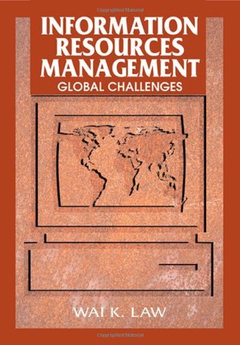 Cover for Wai K. Law · Information Resources Management: Global Challenges (Innbunden bok) (2007)