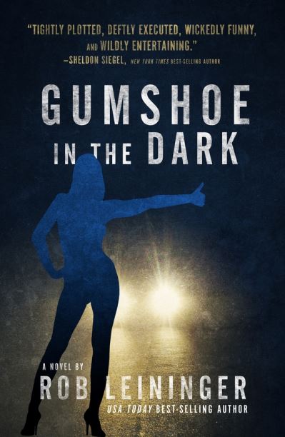 Cover for Rob Leininger · Gumshoe in the Dark - The Mortimer Angel Series (Paperback Book) (2022)