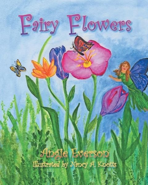 Cover for Angie Everson · Fairy Flowers (Taschenbuch) (2014)