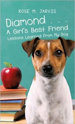 Cover for Rose Jarvis · Diamond . . . a Girl's Best Friend (Paperback Book) (2010)