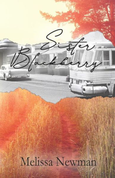 Cover for Melissa Newman Ed D · Sister Blackberry (Paperback Book) (2022)