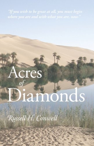 Acres of Diamonds - Russell Herman Conwell - Livros - Stonewell Press - 9781627300025 - 19 de outubro de 2013
