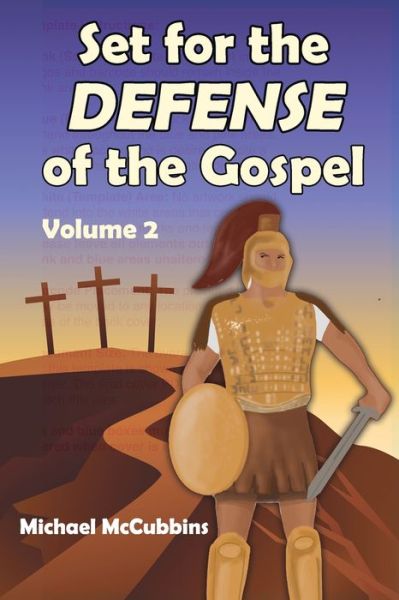 Cover for Michael David McCubbins · Set for the Defense of the Gospel (Paperback Book) (2019)