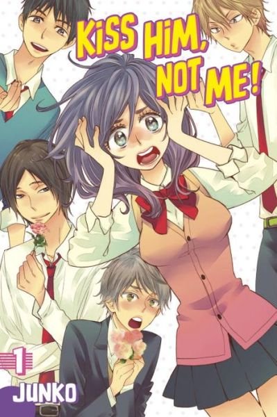 Cover for Junko · Kiss Him, Not Me 1 (Paperback Book) (2015)