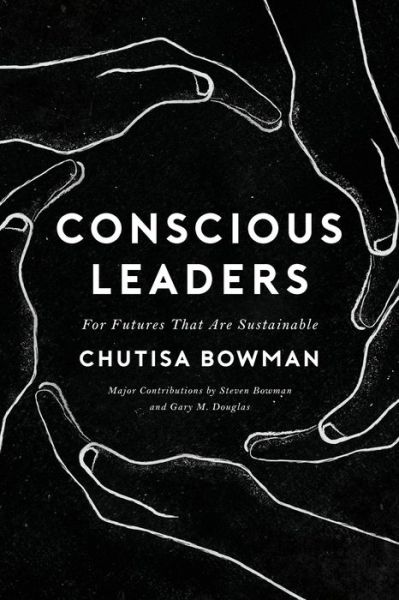 Cover for Chutisa Bowman · Conscious Leaders (Paperback Book) (2019)