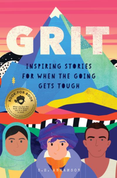 Cover for S. E. Abramson · Grit: Inspiring Stories for When the Going Gets Tough (Hardcover Book) (2021)