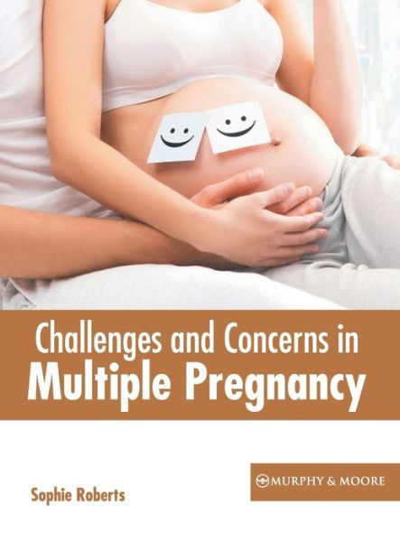 Cover for Sophie Roberts · Challenges and Concerns in Multiple Pregnancy (Hardcover Book) (2022)