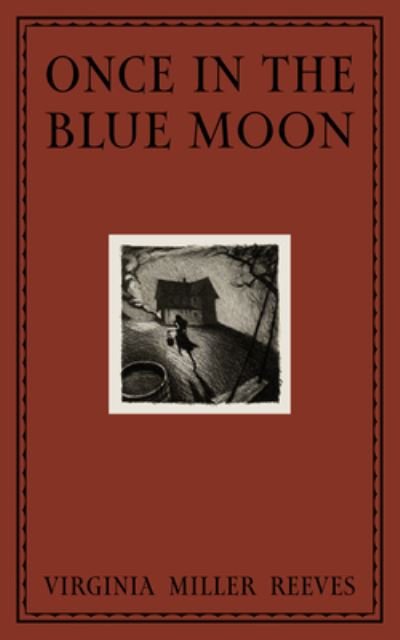 Cover for Virginia Reeves · Once in the Blue Moon (Hardcover Book) (2024)