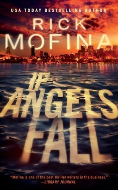 Cover for Rick Mofina · If Angels Fall (Taschenbuch) (2022)