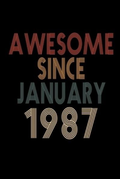 Cover for Awesome Journalz · Awesome Since January 1987 (Paperback Book) (2020)