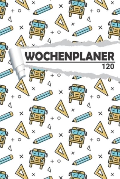 Cover for Aw Media · Wochenplaner mit Schulbus (Paperback Book) (2020)