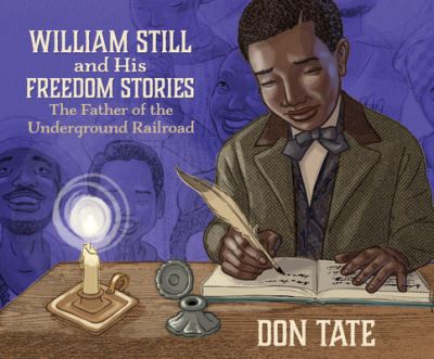 Cover for Don Tate · William Still and His Freedom Stories (CD) (2021)