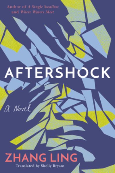 Cover for Zhang Ling · Aftershock: A Novel (Paperback Book) (2024)