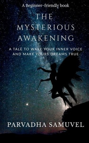 Cover for Parvadha Samuvel · The Mysterious Awakening (Paperback Bog) (2021)