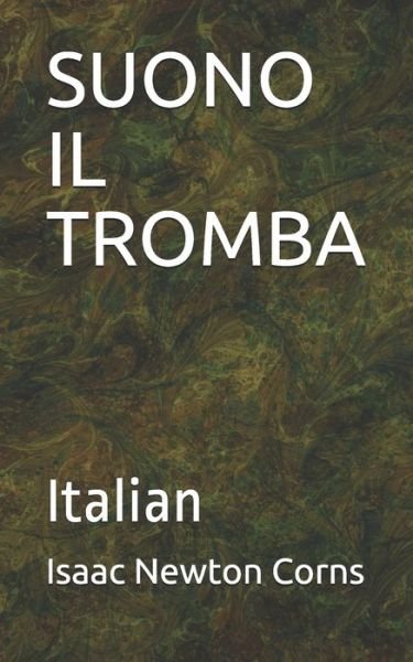Cover for Isaac Newton Corns · Suono Il Tromba (Paperback Book) (2019)