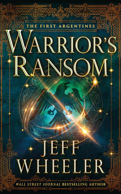 Warrior's Ransom - Jeff Wheeler - Music - Brilliance Audio - 9781713568025 - May 18, 2021