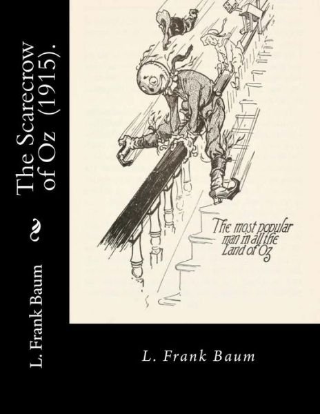 Cover for L. Frank Baum · The Scarecrow of Oz  .  By : L. Frank Baum : Children's novel (Paperback Book) (2018)