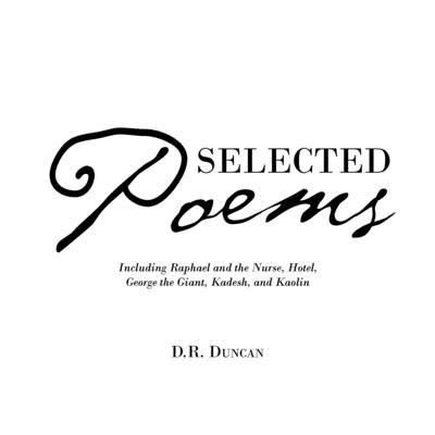 Cover for D R Duncan · Selected Poems (Paperback Bog) (2019)