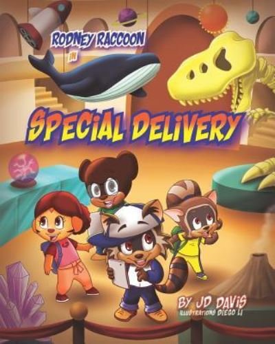 Cover for Jd Davis · Rodney Raccoon in Special Delivery (Paperback Book) (2018)