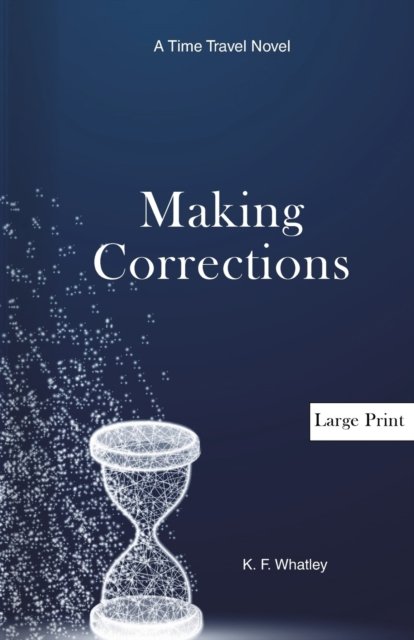 Cover for Kf Whatley · Making Corrections (Pocketbok) (2020)
