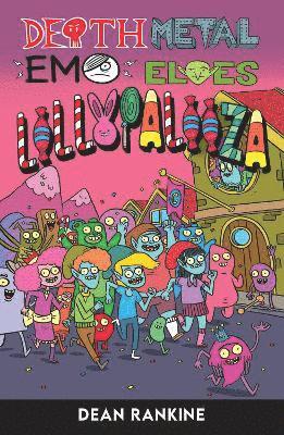 Dean Rankine · #3 Lollypalooza - Death Metal Emo Elves (Paperback Book) (2024)