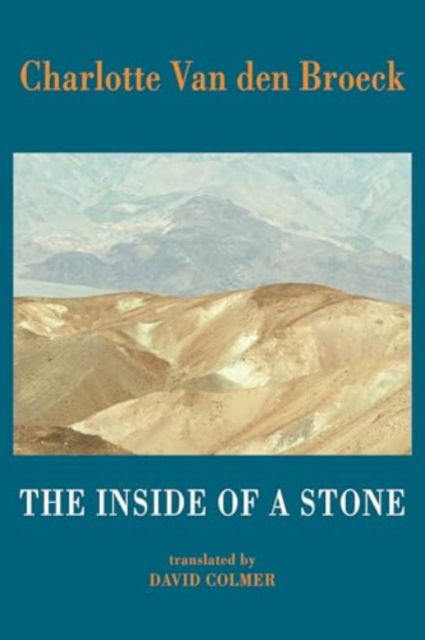 Cover for Charlotte Van den Broeck · The Inside of a Stone (Paperback Book) (2025)