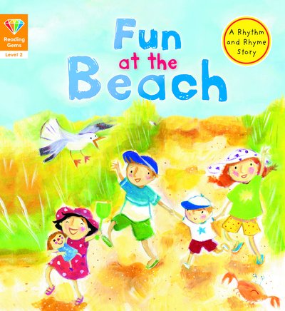 Cover for QED Publishing · Reading Gems: Fun at the Beach (Level 2) - Reading Gems (Paperback Book) (2019)