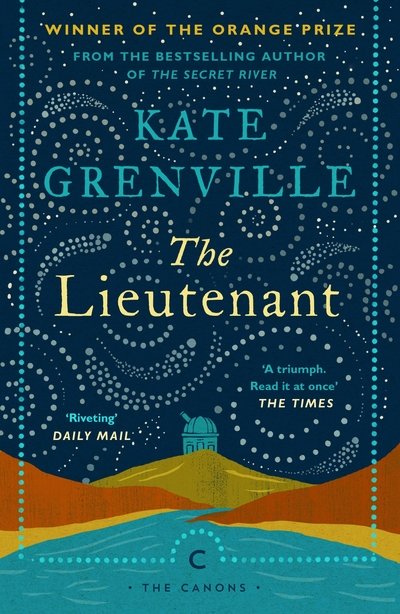 Cover for Kate Grenville · The Lieutenant - Canons (Paperback Bog) [Main - Canons edition] (2019)