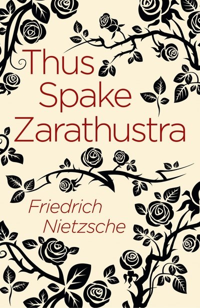 Cover for Frederich Nietzsche · Thus Spake Zarathustra - Arcturus Classics (Paperback Book) (2019)