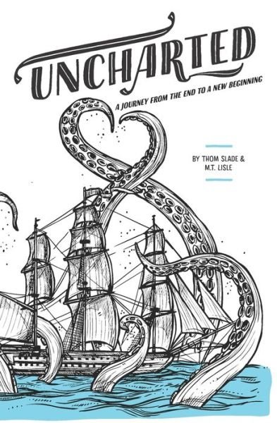 Cover for M T Lisle · Uncharted (Paperback Bog) (2019)